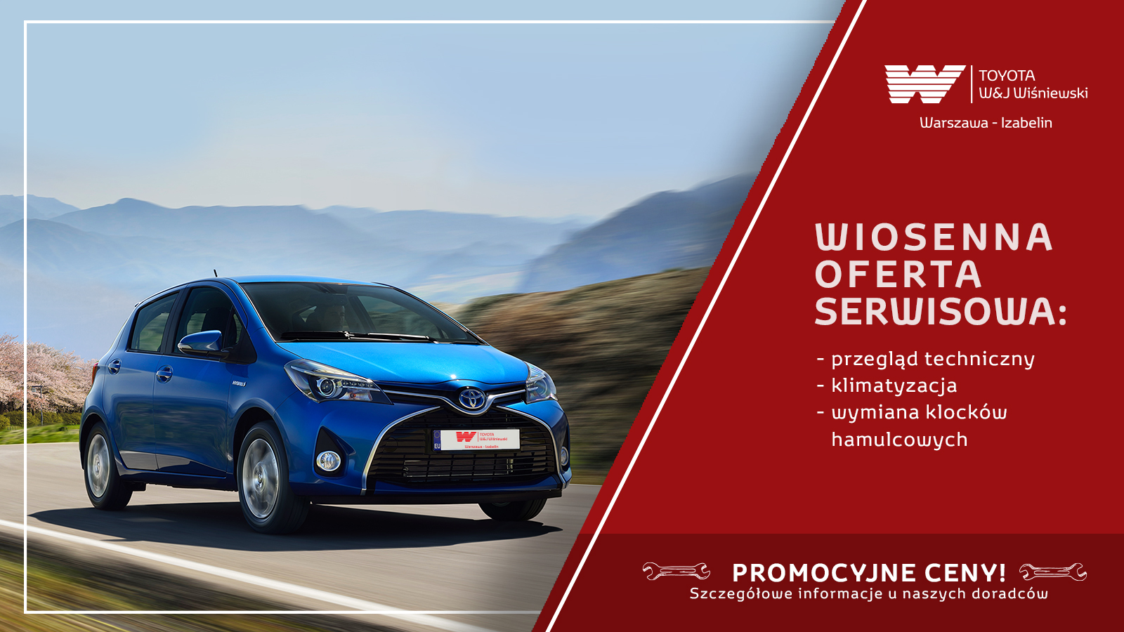 Toyota W&J Wiśniewski Wiosenna oferta serwisowa